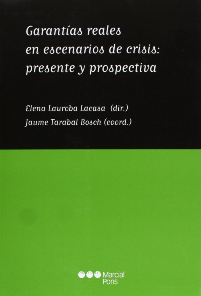 Garantías reales en escenarios de crisis, de AA.VV. | portada del libro