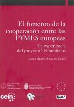 FOMENTO DE LA COOPERACION ENTRE LAS PYMES EUROPEAS, EL, de MERINO DIAZ DE CERIO, JAVIER | portada del libro