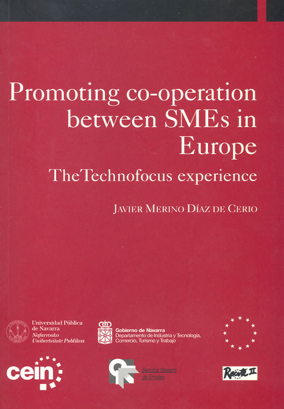 PROMOTING CO-OPERATION BETWEEN SMES IN EUROPE, de MERINO DIAZ DE CERIO, JAVIER | portada del libro