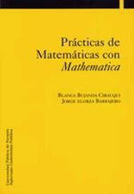Prácticas de matemáticas con Mathematica, de Elorza Barbajero, Jorge | portada del libro