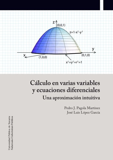 CALCULO EN VARIAS VARIABLES Y ECUACIONES DIFERENCIALES, de PEDRO J. PAGOLA MARTINEZ | portada del libro