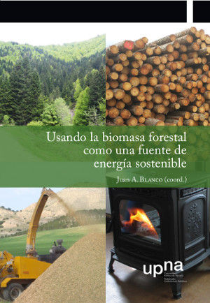 Usando la biomasa forestal como una fuente de energía sostenible | portada del libro