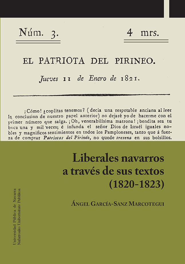 Liberales navarros a través de sus textos (1820-1823), de García-Sanz Marcotegui, Ángel | portada del libro