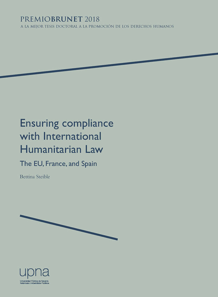 Ensuring compliance with International Humanitarian Law, de Steible, Bettina | portada del libro
