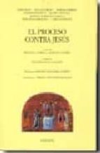 El proceso contra Jesús, de LUCIO ET AL. BOVE | portada del libro