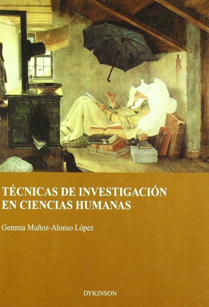 TECNICAS DE INVESTIGACIÓN EN CIENCIAS HUMANAS, de MUÑOZ-ALONSO LOPEZ, GEMMA | portada del libro