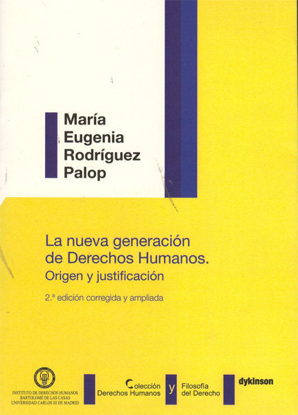 La nueva generación de derechos humanos. Origen y justificación, de Rodríguez Palop, María Eugenia | portada del libro