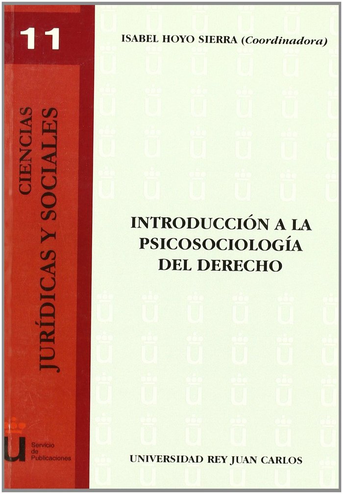 INTRODUCCION A LA PISCOSOCIOLOGIA DEL DERECHO, de HOYO SIERRA. I. (COORD.) | portada del libro