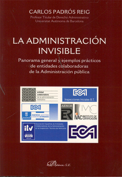 La administración invisible, de Padrós Reig, Carlos | portada del libro