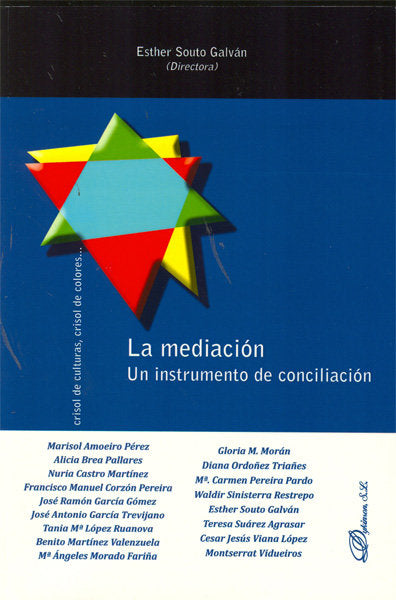 La mediación. Un instrumento de conciliación., de Souto Galván et al. | portada del libro