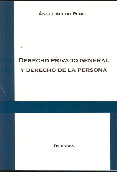 Derecho privado general y derecho de la persona, de Acedo Penco, Ángel | portada del libro