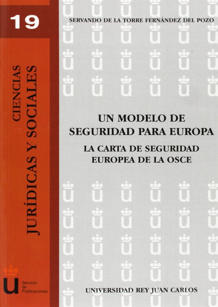 Un modelo de seguridad para Europa, de De la Torre Fernández del Pozo, Saturnino | portada del libro