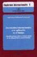 LOS TRATADOS INTERNACIONALES Y SU APLICACION EN EL TIEMPO, de ORIHUELA CALATAYUD, E. | portada del libro