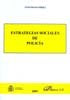 Estrategias sociales de policía, de Ramírez | portada del libro