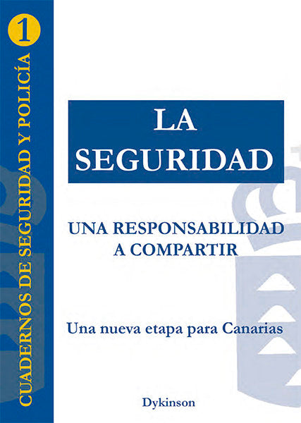 La seguridad: una responsabilidad a compartir, de GOBIERNO DE CANARIAS | portada del libro