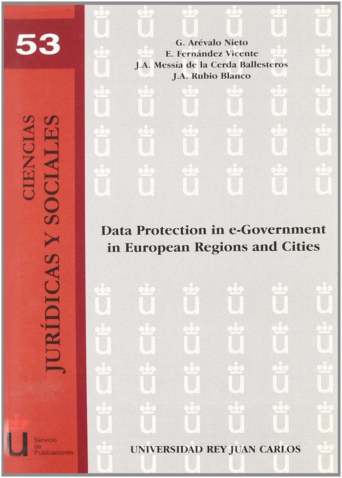 Data protection in e-Government in European Regions and Cities, de AREVALO NIETO, G. | portada del libro
