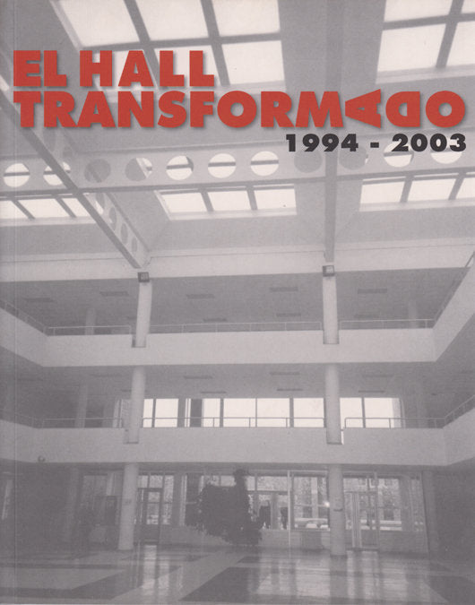 HALL TRANSFORMADO, EL, de CHAMOSA GONZALEZ, JOSE LUIS | portada del libro