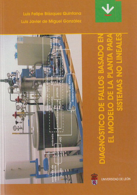 DIAGNOSTICO DE FALLOS BASADO EN EL MODELO DE LA PLANTA PARA SISTEMAS, de BLAZQUEZ QUINTANA, LUIS F. | portada del libro