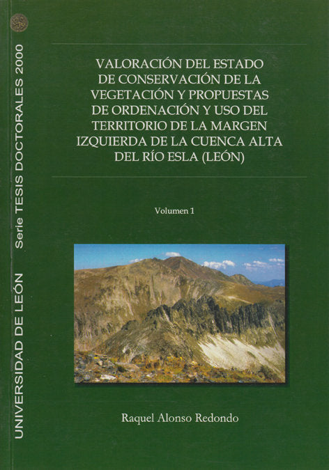 VALORACION DEL ESTADO DE CONSERVACION DE LA VEGETACION Y PROPUESTAS DE ORDENACION--, de ALONSO REDONDO | portada del libro