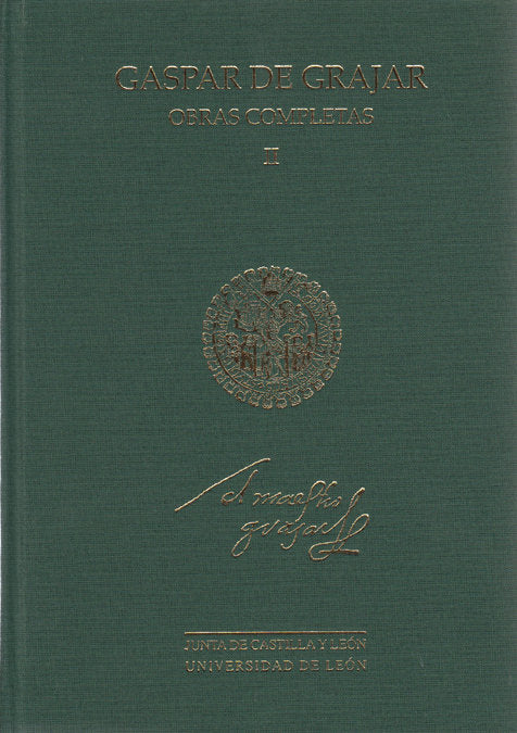 Gaspar de Grajar. Obras completas II., de GRAJAR, GASPAR DE | portada del libro