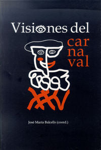 Visiones del Carnaval, de Varios autores | portada del libro