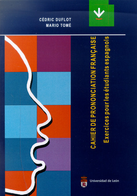 Cahier de prononciation française. Exercices pour les étudiants espagnols, de Duflot | portada del libro