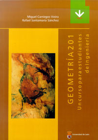 Geometría 201, de Carriegos Vieira, Miguel | portada del libro