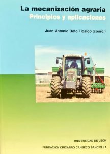 La mecanización agraria. Principios y aplicaciones, de Varios autores | portada del libro