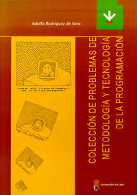 Colección de problemas de metodología y tecnología de la programación, de Rodríguez de Soto | portada del libro