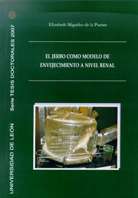 El jerbo como modelo de envejecimiento a nivel renal, de MIGUELEZ DE LA PUENTE, ELIZABETH | portada del libro