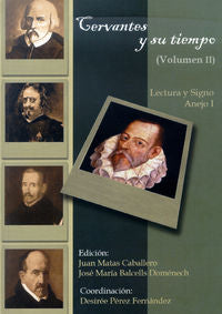 Cervantes y su tiempo. Vol.II, de PEREZ FERNANDEZ, DESIREE | portada del libro