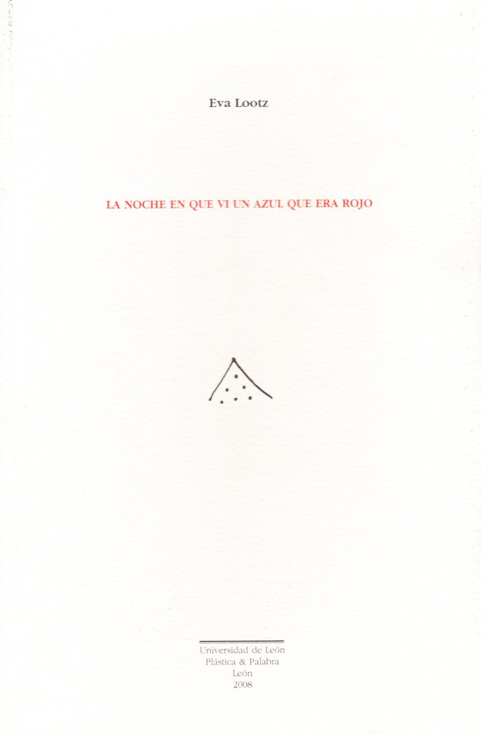 La noche en que vi un azul que era rojo, de Lootz, Eva | portada del libro