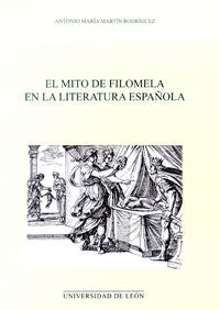 El mito de Filomela en la literatura española, de Martín Rodríguez | portada del libro