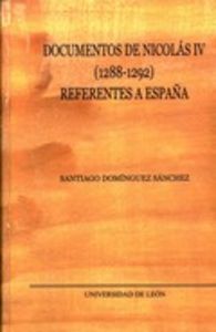 Documentos de Nicolás IV (1288-1292) referentes a España, de Domínguez Sánchez | portada del libro