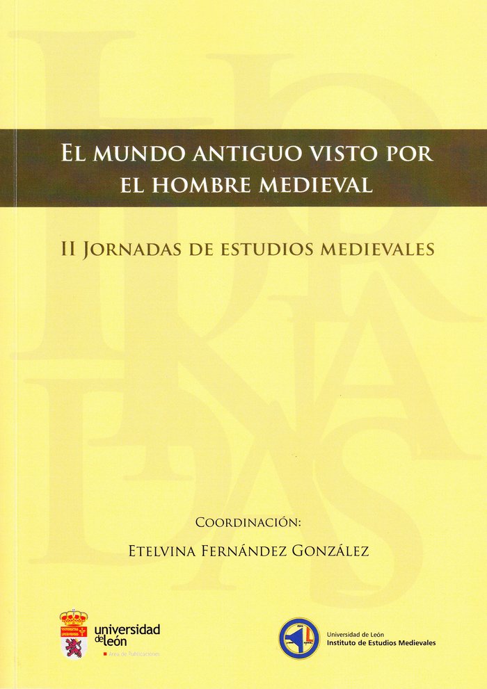 El mundo antiguo visto por el hombre medieval | portada del libro