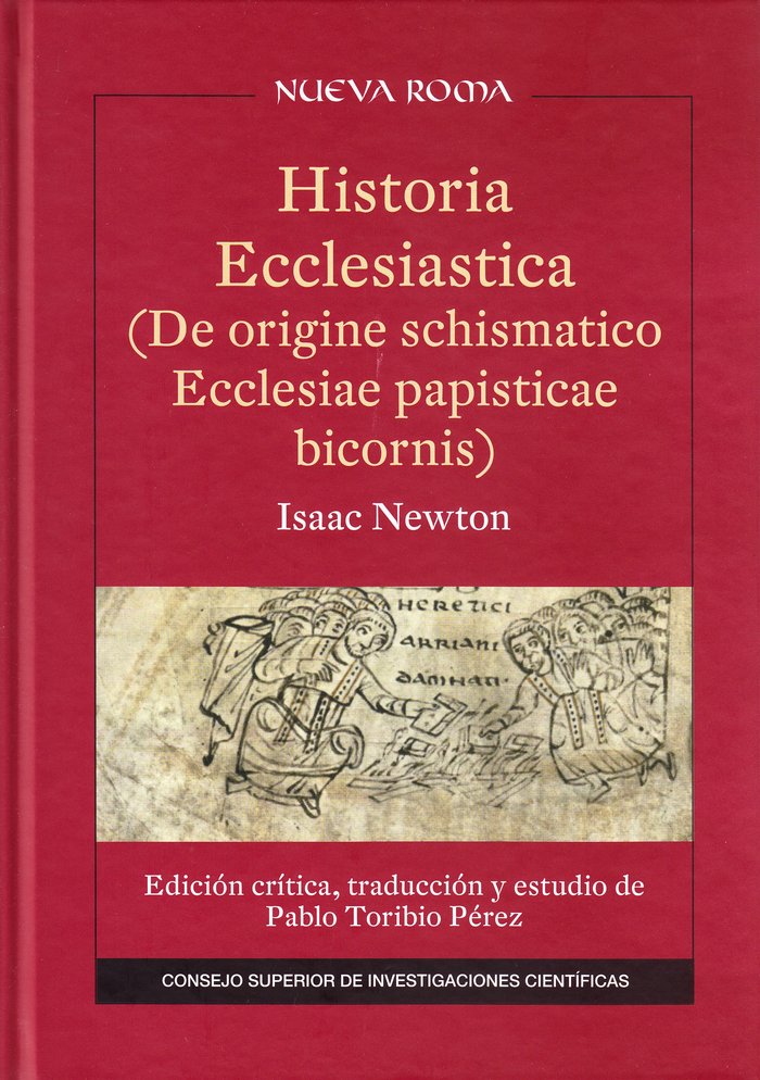 Historia Ecclesiastica (De origine schismatico Ecclesiae papisticae bicornis), de TORIBIO PEREZ, PABLO | portada del libro