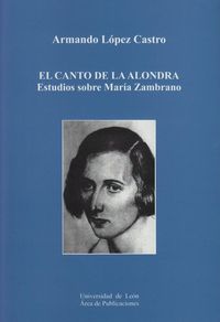 El canto de la alondra, de López Castro, Armando | portada del libro