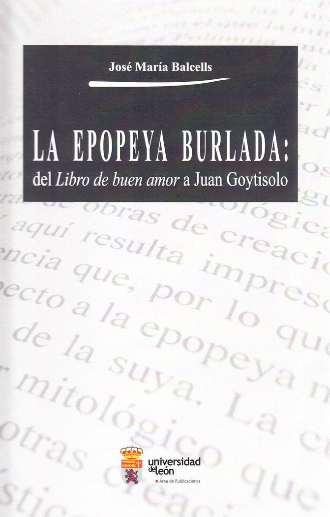 La epopeya burlada: del Libro de buen amor a Juan Goytisolo, de Balcells Doménech, José Maria | portada del libro