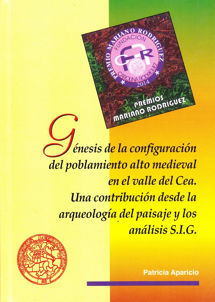 GENESIS DE LA CONFIGURACION DEL POBLAMIENTO ALTO MEDIEVAL EN, de APARICIO MARTINEZ, PATRICIA | portada del libro