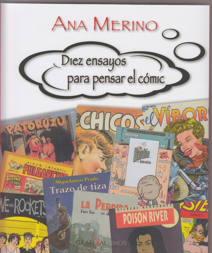 Diez ensayos para pensar el cómic, de Merino Norberto, Ana | portada del libro