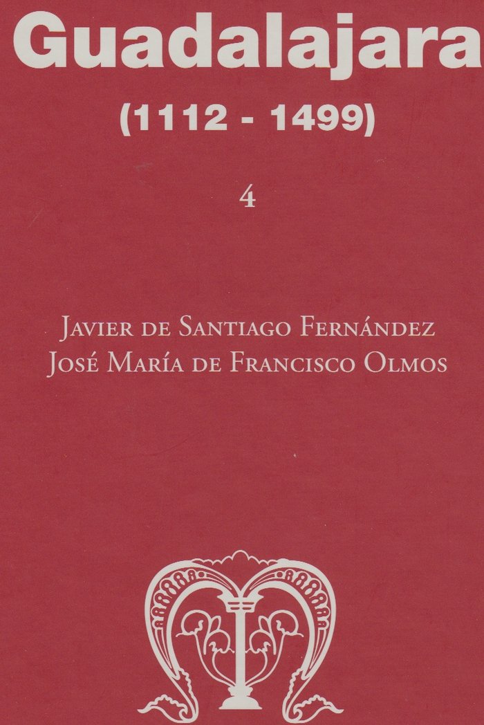 Guadalajara (1112-1499), de de Santiago Fernández, Javier | portada del libro