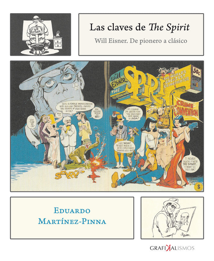 Las claves de The Spirit, de Martínez-Pinna Vallejo, Eduardo | portada del libro