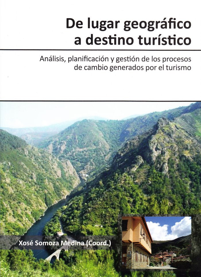 De lugar geográfico a destino turístico | portada del libro