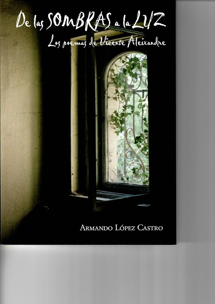 De las sombras a la luz, de López Castro, Armando | portada del libro