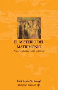 El misterio del matrimonio, de GINSBURGH, ITZJAK RABÍ | portada del libro