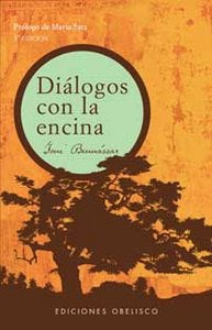 Diálogos con la Encina, de BENNASSAR, TONI | portada del libro