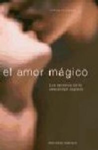 El amor mágico (Cartoné), de FISZBEIN, ROSA | portada del libro