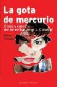 La gota de mercurio, de PRADAS LINARES, ELENA | portada del libro