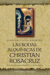 BODAS ALQUIMICAS (N.E.) DE CHRISTIAN ROSACRUZ, de ANDREAE | portada del libro