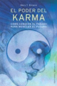 El poder del karma, de BROWNE, MARY T. | portada del libro